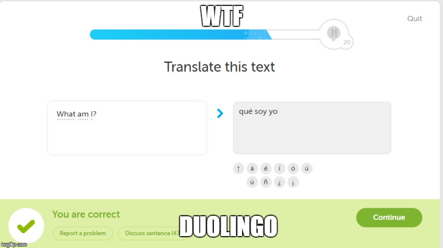 WTF; DUOLINGO | image tagged in wtf is that | made w/ Imgflip meme maker