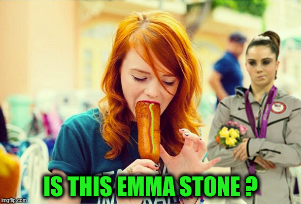 Is This Emma Stone? (for Redhead Week an OlympianProduct event) | IS THIS EMMA STONE ? | image tagged in memes,funny,redheads,redhead week,redhead,sausages | made w/ Imgflip meme maker