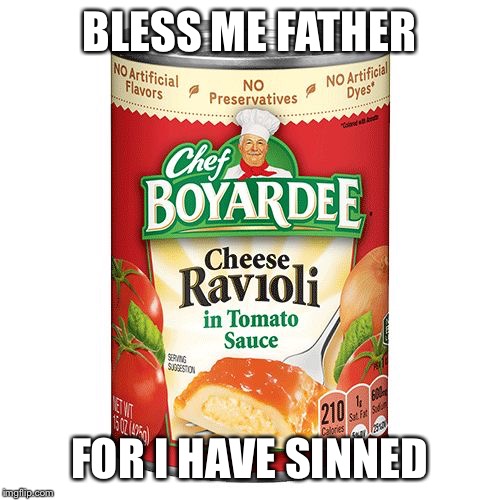 BLESS ME FATHER; FOR I HAVE SINNED | image tagged in italian boy sin | made w/ Imgflip meme maker