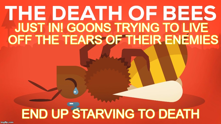 Goons Not Understanding Why They Can't Kill Their Enemies | JUST IN! GOONS TRYING TO LIVE OFF THE TEARS OF THEIR ENEMIES; END UP STARVING TO DEATH | image tagged in eve online | made w/ Imgflip meme maker