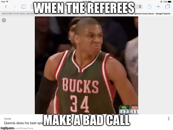 Referees make a bad call | WHEN THE REFEREES; MAKE A BAD CALL | image tagged in nba memes | made w/ Imgflip meme maker