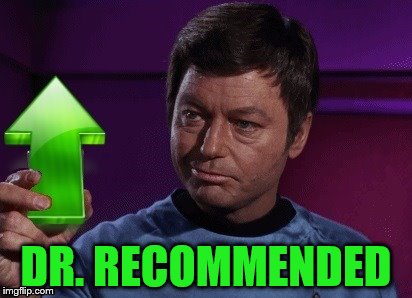 DR. RECOMMENDED | made w/ Imgflip meme maker