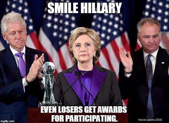 Doesn't seem funny now, does it ? | image tagged in hillary | made w/ Imgflip meme maker