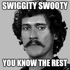 Johnny Wadd | SWIGGITY SWOOTY; YOU KNOW THE REST | image tagged in johnny wadd,memes | made w/ Imgflip meme maker