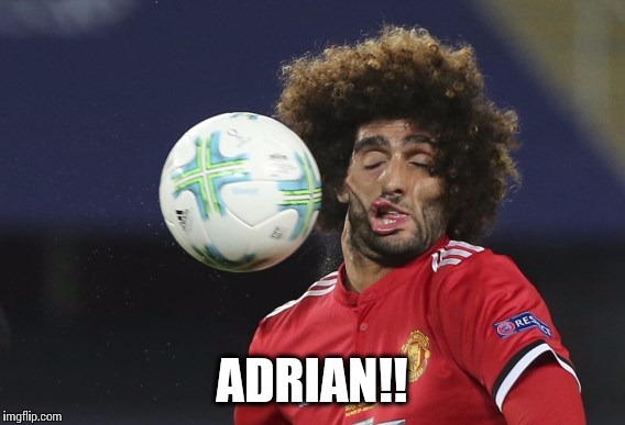 When Fellaini reminds you to Rocky Balboa | ADRIAN!! | image tagged in funny,memes,football,hilarious | made w/ Imgflip meme maker