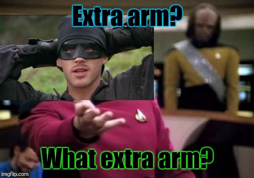 Picard Wtf Meme | Extra arm? What extra arm? | image tagged in memes,picard wtf | made w/ Imgflip meme maker