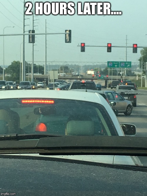 Long Traffic Light 2 | 2 HOURS LATER.... | image tagged in traffic light,omaha,nebraska | made w/ Imgflip meme maker