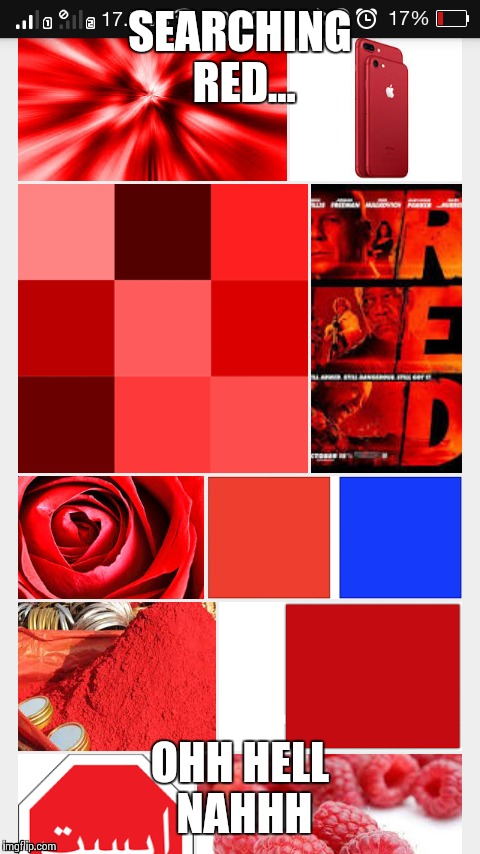 RED | SEARCHING RED... OHH HELL NAHHH | image tagged in red,blue,oh,sht | made w/ Imgflip meme maker