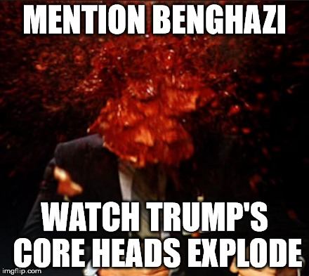 Benghazi
 | MENTION BENGHAZI; WATCH TRUMP'S CORE HEADS EXPLODE | image tagged in trump | made w/ Imgflip meme maker