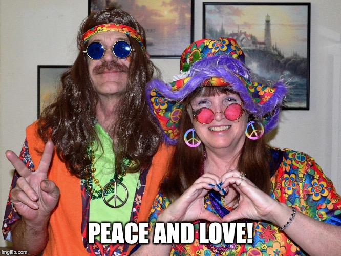 PEACE AND LOVE! | made w/ Imgflip meme maker