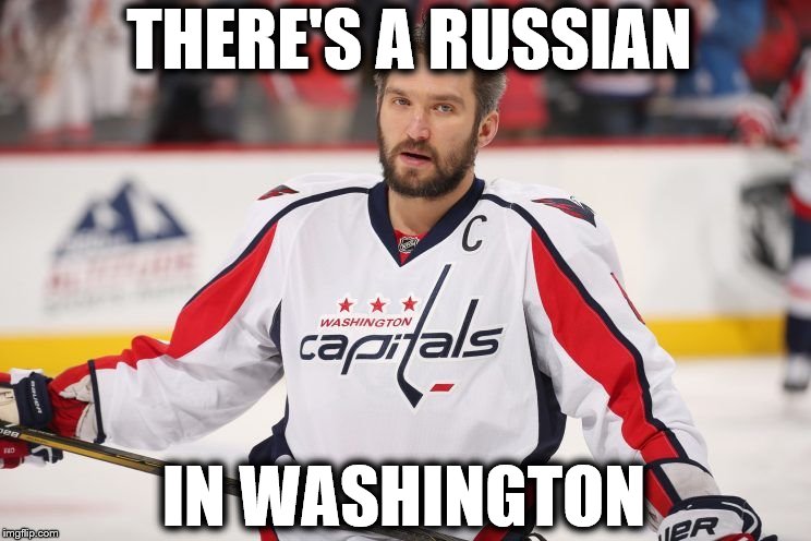 THERE'S A RUSSIAN; IN WASHINGTON | image tagged in memes,russian,washington dc,hockey | made w/ Imgflip meme maker