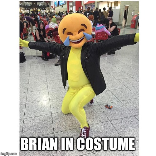 BRIAN IN COSTUME | made w/ Imgflip meme maker