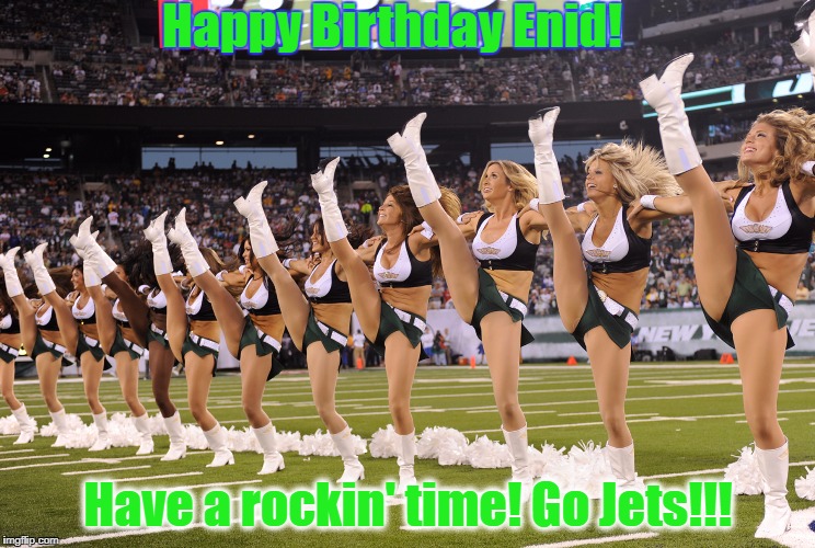 Happy Birthday Enid! Have a rockin' time! Go Jets!!! | image tagged in jets flight crew | made w/ Imgflip meme maker