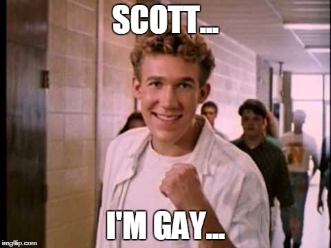 SCOTT... I'M GAY... | image tagged in jessus | made w/ Imgflip meme maker