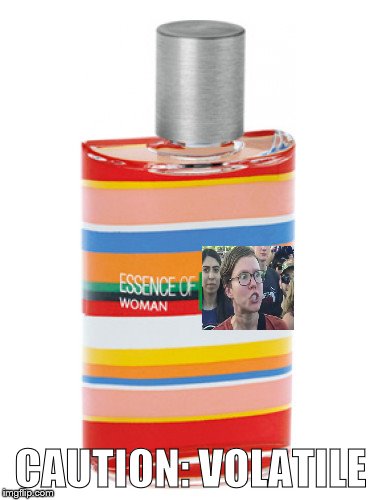 Essence of woman | CAUTION: VOLATILE | image tagged in perfume bottle,triggered | made w/ Imgflip meme maker