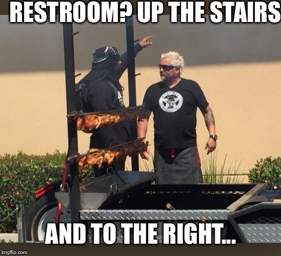 Guy and Lynch | RESTROOM? UP THE STAIRS; AND TO THE RIGHT... | image tagged in memes,funny memes,food,football,barbecue | made w/ Imgflip meme maker
