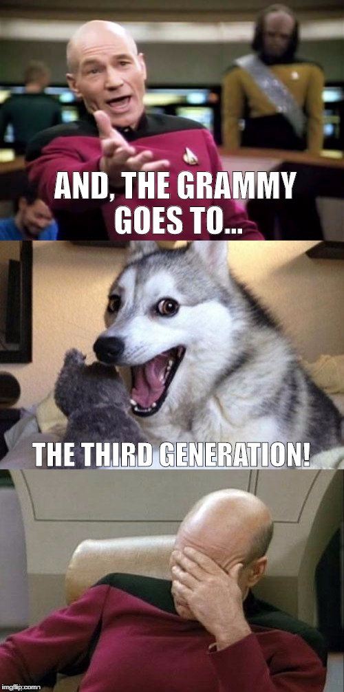The Final Pun-tier | AND, THE GRAMMY GOES TO... THE THIRD GENERATION! | image tagged in the final pun-tier | made w/ Imgflip meme maker