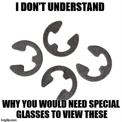 Safety glasses are a good idea if they go flying, but otherwise ... | I DON'T UNDERSTAND; WHY YOU WOULD NEED SPECIAL GLASSES TO VIEW THESE | image tagged in memes,eclipse,bad puns | made w/ Imgflip meme maker