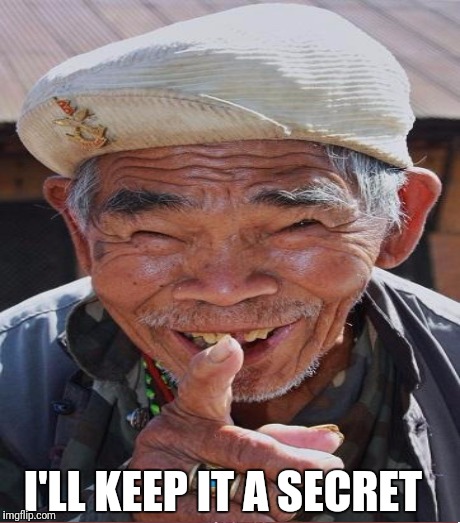 I'LL KEEP IT A SECRET | made w/ Imgflip meme maker