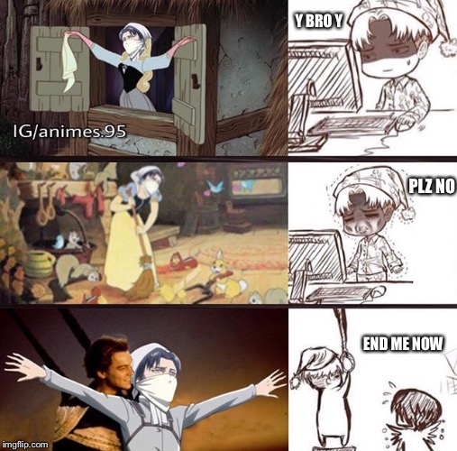 R.I.P XD | Y BRO Y; PLZ NO; END ME NOW | image tagged in memes,photoshop,aot | made w/ Imgflip meme maker