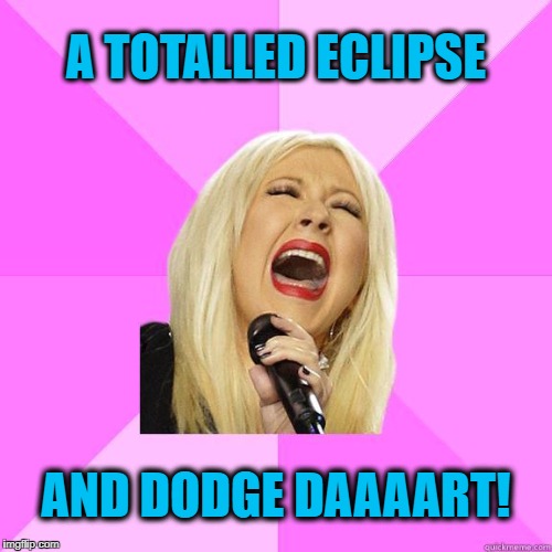 A TOTALLED ECLIPSE AND DODGE DAAAART! | image tagged in karaoke | made w/ Imgflip meme maker