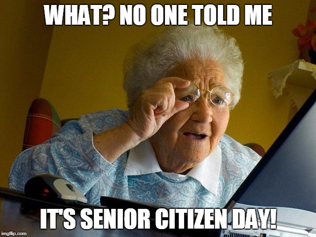 senior-citizen-day-fail-imgflip