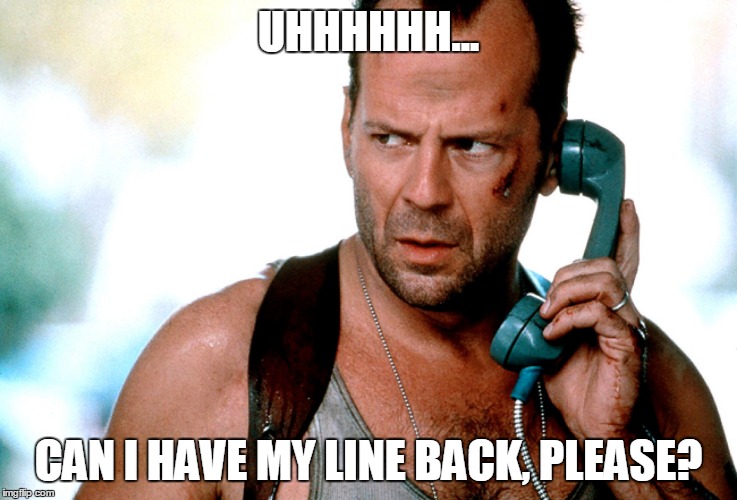 UHHHHHH... CAN I HAVE MY LINE BACK, PLEASE? | made w/ Imgflip meme maker