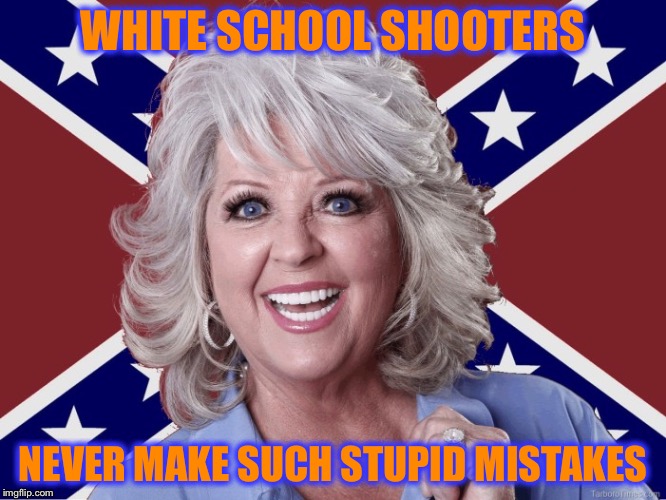 WHITE SCHOOL SHOOTERS NEVER MAKE SUCH STUPID MISTAKES | made w/ Imgflip meme maker
