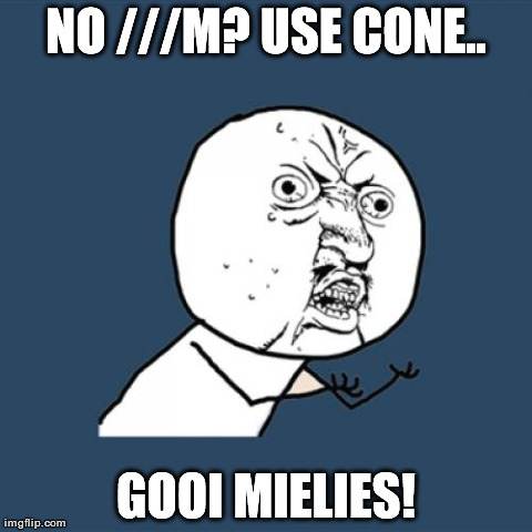 Y U No Meme | NO ///M? USE CONE.. GOOI MIELIES! | image tagged in memes,y u no | made w/ Imgflip meme maker