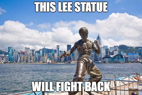 Try to tear this Lee statue down | THIS LEE STATUE; WILL FIGHT BACK | image tagged in robert e lee,racism,bruce lee,statue | made w/ Imgflip meme maker