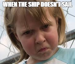The ship didn't sail | WHEN THE SHIP DOESN'T SAIL | image tagged in wolfaria,talvin,woke | made w/ Imgflip meme maker