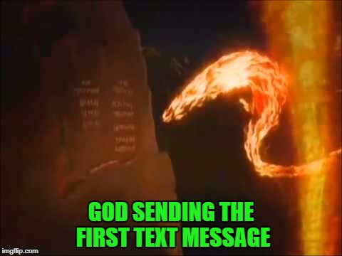 GOD SENDING THE FIRST TEXT MESSAGE | made w/ Imgflip meme maker