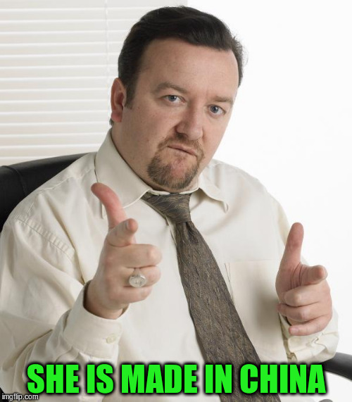 SHE IS MADE IN CHINA | made w/ Imgflip meme maker