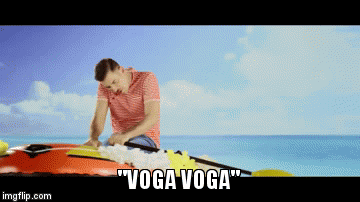 "VOGA VOGA" | image tagged in gifs | made w/ Imgflip video-to-gif maker
