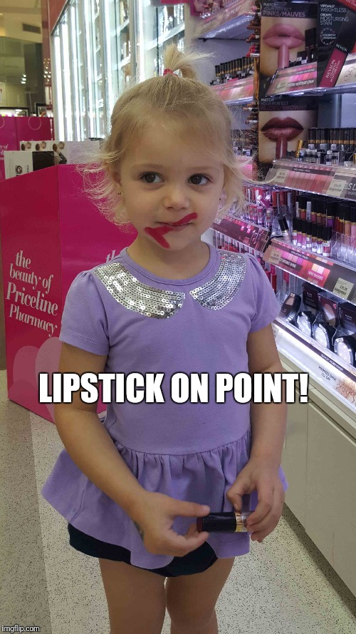 Little Girl Lipstick | LIPSTICK ON POINT! | image tagged in little girl lipstick,little girl,lipstick on point,little girl lipstick on point,messy lipstick,makeup on point | made w/ Imgflip meme maker