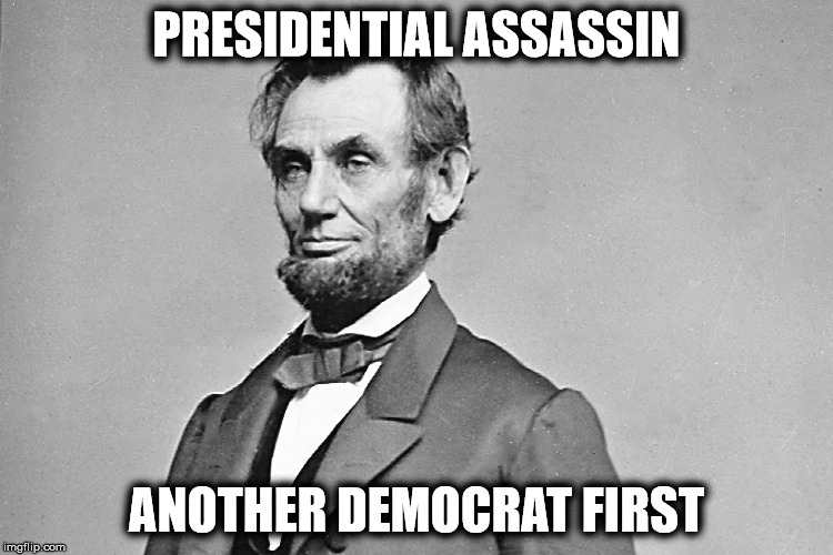 PRESIDENTIAL ASSASSIN ANOTHER DEMOCRAT FIRST | made w/ Imgflip meme maker