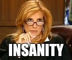 INSANITY | image tagged in judgey poo | made w/ Imgflip meme maker