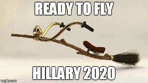 READY TO FLY; HILLARY 2020 | image tagged in hillary clinton | made w/ Imgflip meme maker