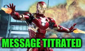 MESSAGE TITRATED | made w/ Imgflip meme maker