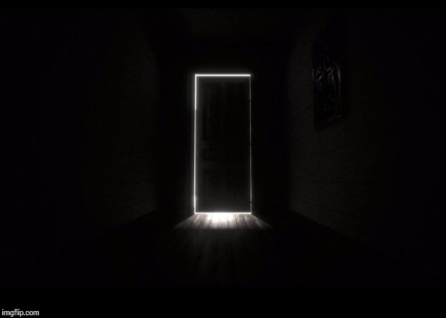 Dark Door | image tagged in dark door | made w/ Imgflip meme maker