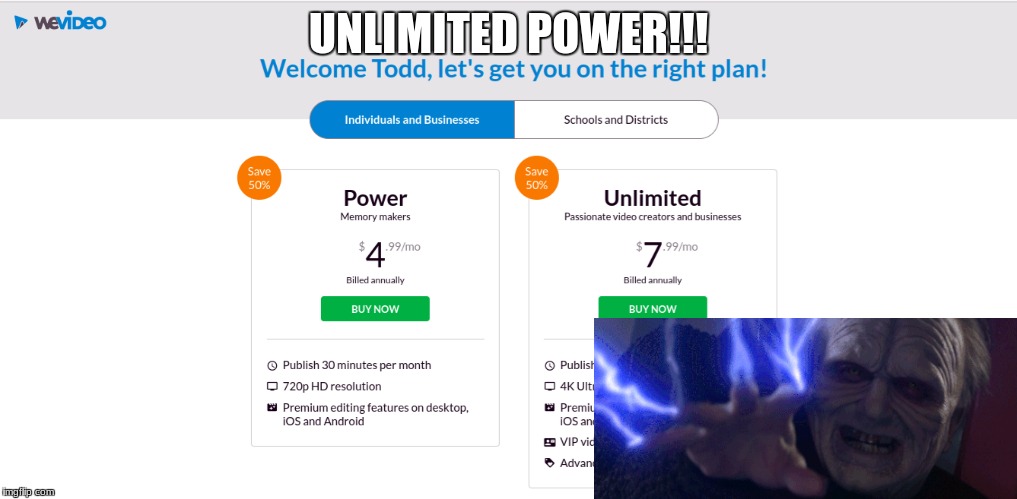 UNLIMITED POWER!!! | image tagged in darth sidious unlimited power,power,umlimited,palpatine | made w/ Imgflip meme maker
