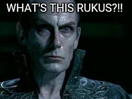 WHAT'S THIS RUKUS?!! | image tagged in phoenixx | made w/ Imgflip meme maker