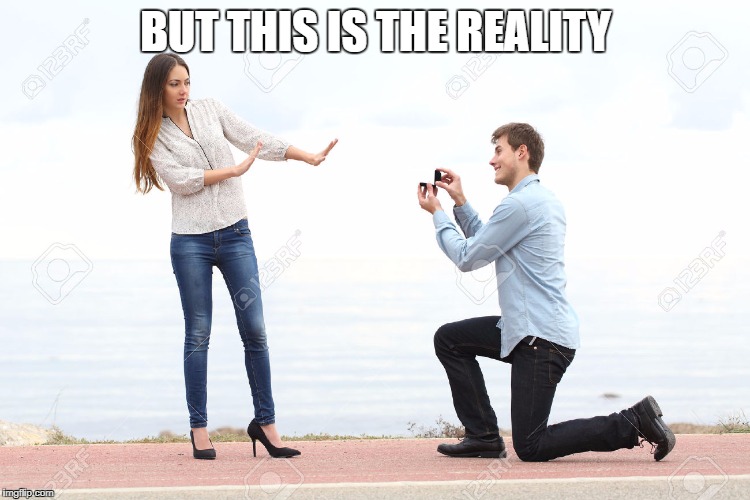 BUT THIS IS THE REALITY | image tagged in sexy | made w/ Imgflip meme maker