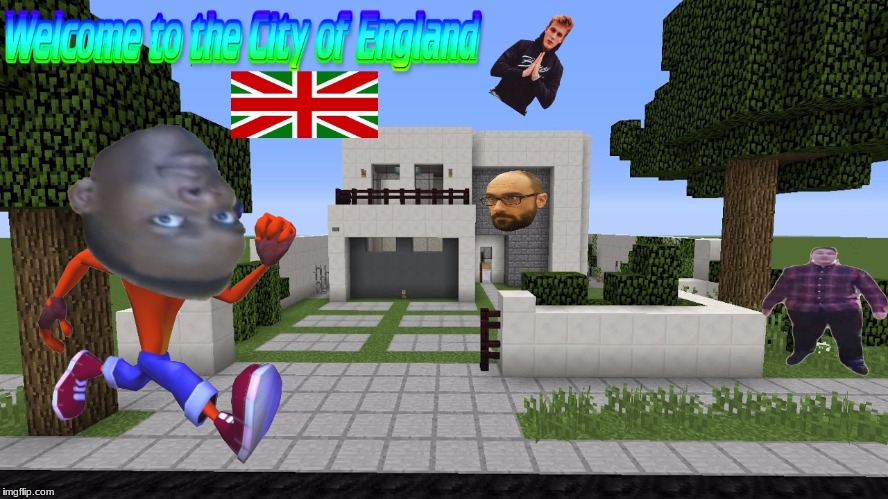 The City of England | image tagged in england,england is my city,jake paul,ksi,vsauce,scarce | made w/ Imgflip meme maker