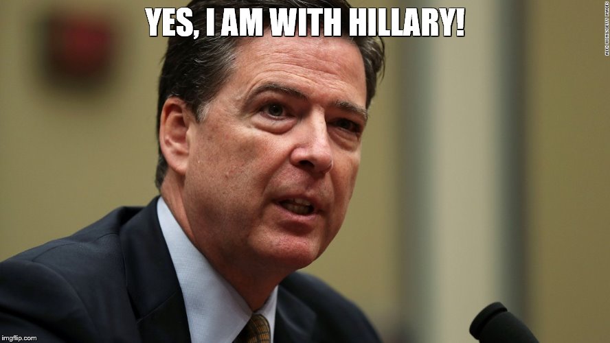 Hillary's B**** Boy! | YES, I AM WITH HILLARY! | image tagged in he just wanted to live,fbi joke,this man would not know the truth if it slapped him | made w/ Imgflip meme maker