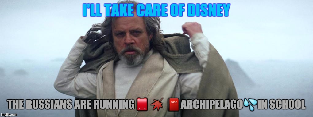 I'LL TAKE CARE OF DISNEY THE RUSSIANS ARE RUNNING | made w/ Imgflip meme maker