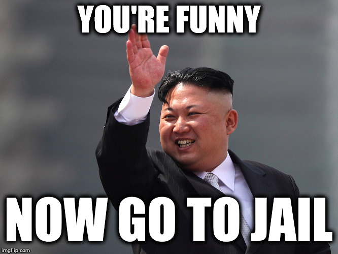 YOU'RE FUNNY NOW GO TO JAIL | made w/ Imgflip meme maker