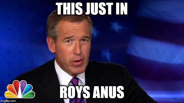 News Anchor | THIS JUST IN; ROYS ANUS | image tagged in news anchor | made w/ Imgflip meme maker