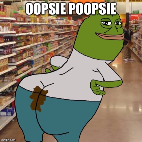 OOPSIE POOPSIE | made w/ Imgflip meme maker