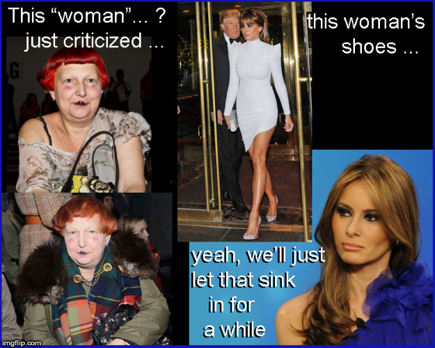 Melania Trump's shoes ? | image tagged in melania trump,vogue,current events,funny,politics lol,babes | made w/ Imgflip meme maker